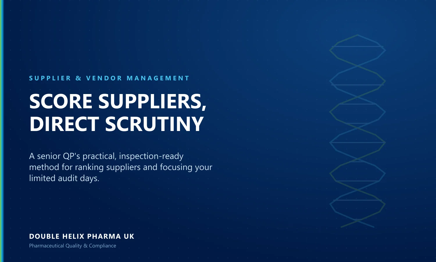Supplier Risk Assessment: A Practical Method Supplier Risk Assessment: A Practical Method